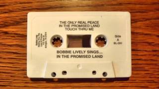 The Only Real Peace - Bobbie Lively
