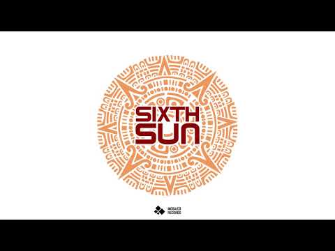 Sixth Sun - Another Dimension (Original Mix)