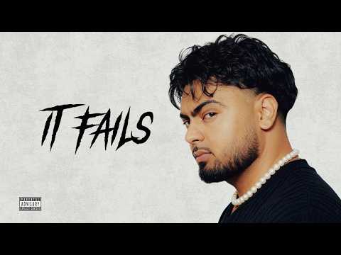 It Fails