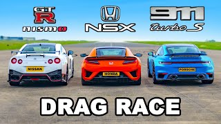 911 Turbo S v GTR Nismo vs Honda NSX: DRAG RACE