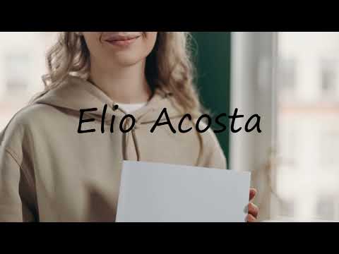 How to pronounce Elio Acosta in English?