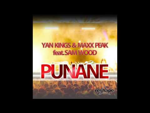 Yan Kings And Maxx Peak - Punane (feat Sam Wood)