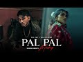 Pal Pal Mashup Afusic X Talha Anjum Ft Talwiinder Naresh Parmar
