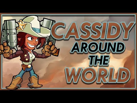 CASSIDY Around The World | Brawlhalla