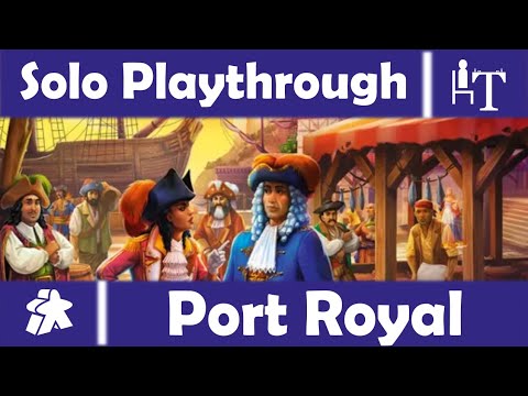 Port Royal Board Game - Solo Playthrough - Just One More Contract