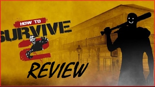 How to Survive 2 video thumbnail