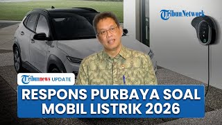 Usulan Insentif Mobil Listrik 2026 Diajukan oleh Kemenperin, Menkeu Purbaya Akui Belum Baca Suratnya