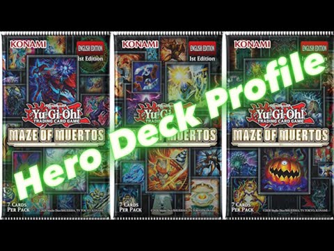 HERO Deck Profile Post Maze of Muertos