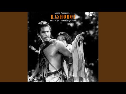 Film Suite from 'Rashomon' 1