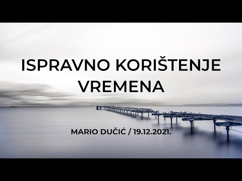 Mario Dučić - Ispravno korištenje vremena