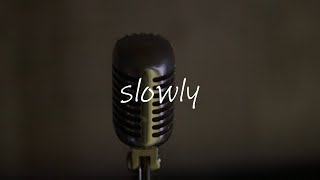 有坂さりあ「slowly」 Music Video