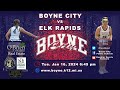 RSN Presents-  Boyne City vs Elk Rapids Girls Basketball 1.16.24