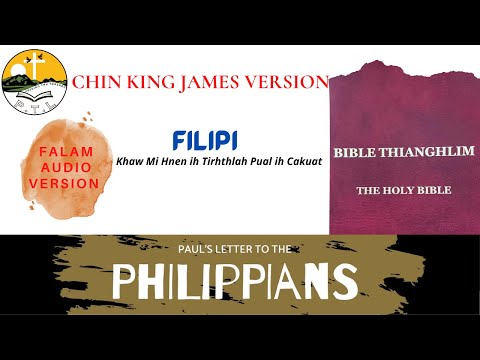Chin King James Version - Filipi Cakuat -Audio Version