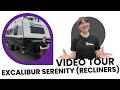 CCM- Excalibur Serenity with Recliners - Tour - 2024