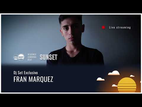 SESIONES CÓRDOBA BEAT SUNSET | Fran Marquez