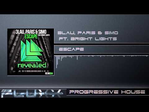 3LAU, Paris & Simo Ft. Bright Lights - Escape (Radio Edit)