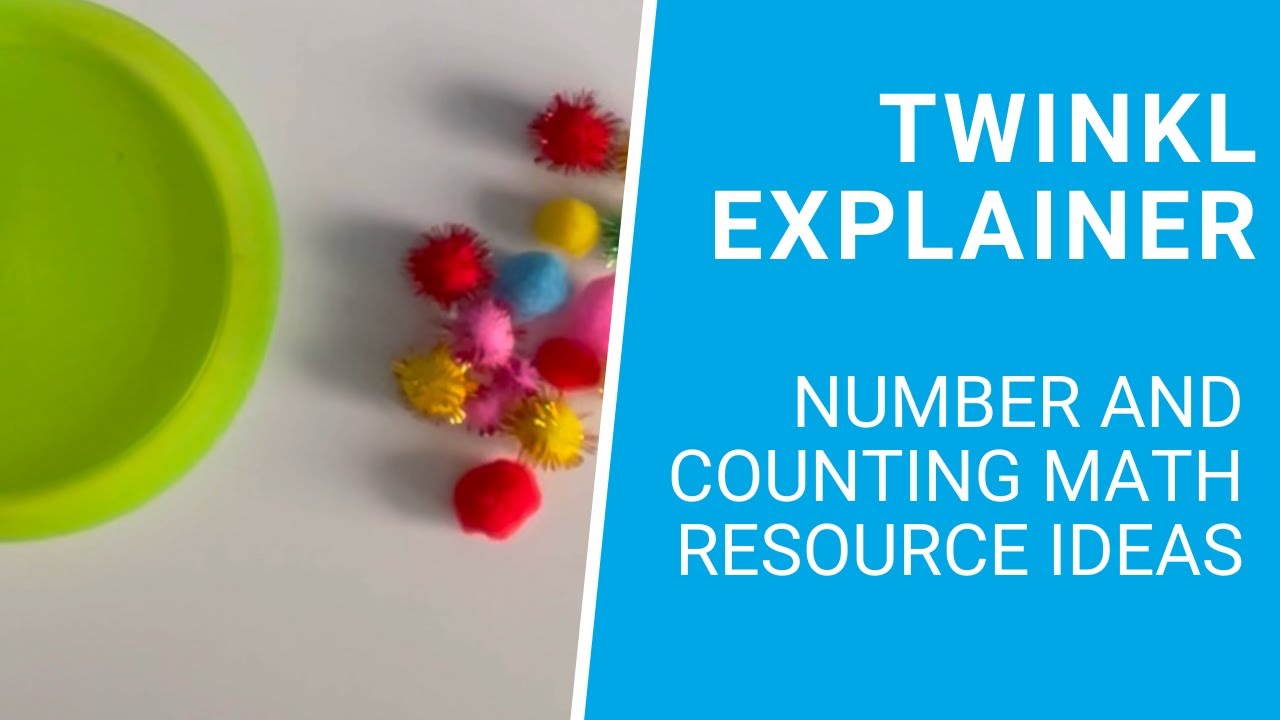 Number and Counting Maths Resource Ideas
