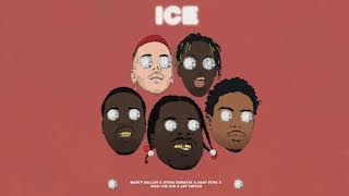 Marty Baller - ICE ft. Sfera Ebbasta, A$AP Ferg, Rich The King, Jay Critch