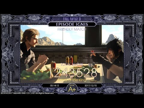 Episode Ignis Final Fantasy XV | A Friendly Match: How to Defeat Noctis