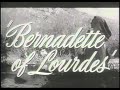 Bernadette Of Lourdes Aka Il Suffit D Aimer 1961 Trailer