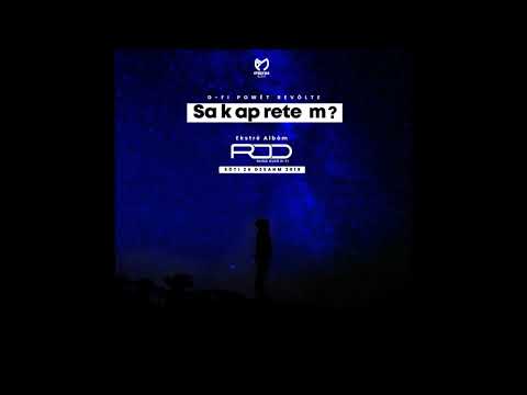 D-FI Powet Revolte - Sa k ap rete m (Prod By FILIP)