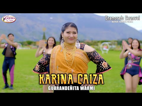 KARINA CAIZA ENAMORADO CARNAVAL  VIDEO OFICIAL 8K