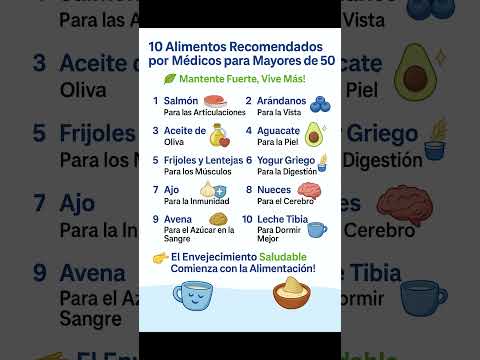 10 Alimentos Que Los Médicos Recomiendan Después de los 50 🧠💪 ¡Te Harán Vivir Más y Mejor!