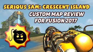 SERIOUS SAM: Curse of the Crescent Island | Custom Map Review