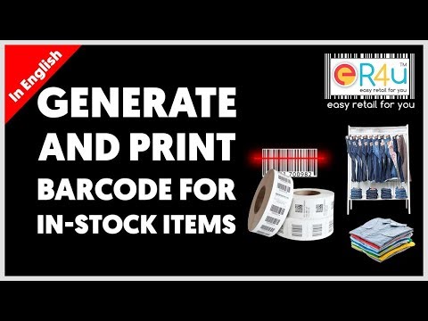 Generate & Print Barcode for In-Stock Items