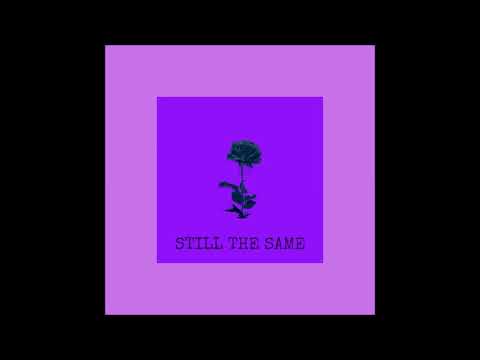 [Young Eastern] [G9ine] - ยังเหมือนเดิม (Still the same) Feat. BSZ (audio)