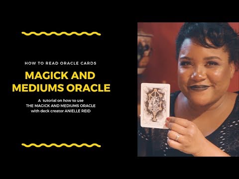 Magick and Mediums Oracle Deck How to Video- How to Use Oracle Cards