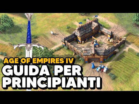 Age of Empires 4 Guida - Le Basi - Guida per Principianti [Tutorial ITA]