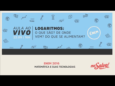 [AO VIVO] Me Salva! 22/09 - 16h - Logaritmos: O que são? De onde vem? Do que se alimentam?