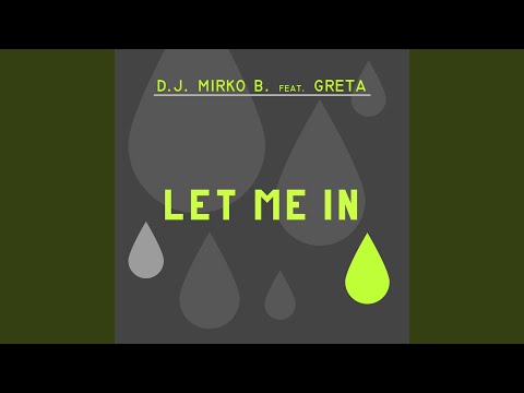 Let Me In (Extended Main Version)