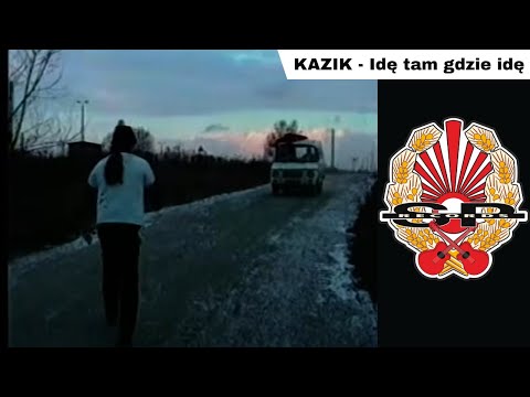 KAZIK - Idę tam gdzie idę [OFFICIAL VIDEO]