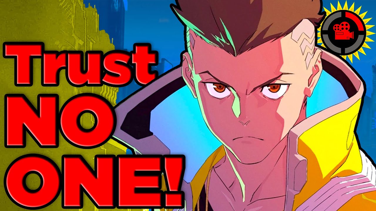 Film Theory: The Dark Plot to H̷̼̭̒̀̈̈́̋͜ͅÂ̴̳̩͔̙̇C̴̭͐͝Ķ̴̤̪̬͘͝ Your Mind! (Cyberpunk Edgerunners)