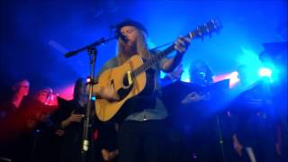 Stu Larsen with The LCV Choir - Till The Sun Comes Back @ Omeara, London 08/05/17