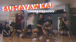 GLOC9 - SUMAYAW KA | Choreography by EMNT