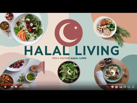 How to be Halal: The Comprehensive Guide | Islamic Lifestyle