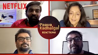 Vijay Sethupathi, R Madhavan, Anurag Kashyap & Jyothika React To Paava Kadhaigal | Netflix India video