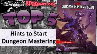 Top 5 Hints to Start Dungeon Mastering