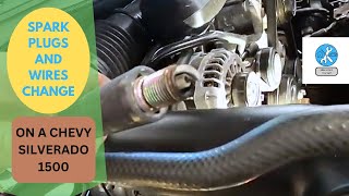 Chevy Silverado Spark Plugs and Wires Change