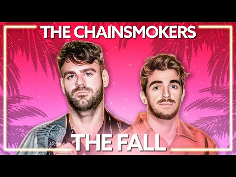 The Chainsmokers, Ship Wrek - The Fall [Lyric Video]