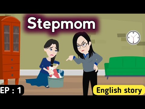 Stepmom part 1 | English story | Animated stories | Learn English | Stories in English subtitles