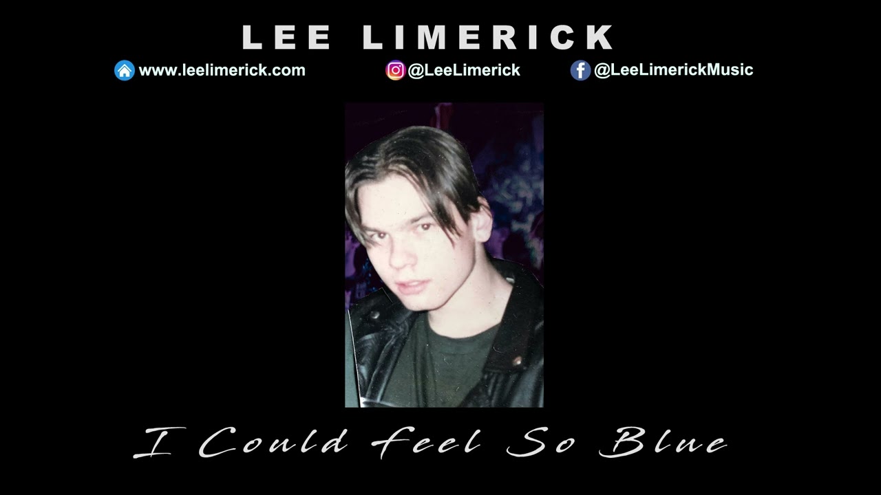 I Could Feel So Blue