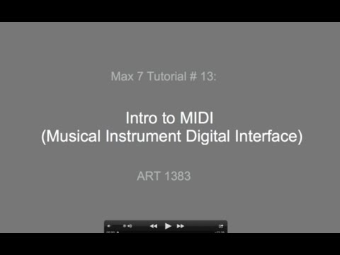 Max 7 Tutorial # 13: Intro to MIDI