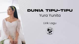 Download lagu Yura Yunita Dunia Tipu Tipu... mp3