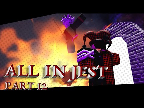 All in Jest : Part 12