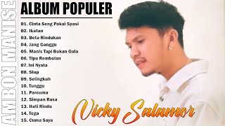 Download lagu VICKY SALAMOR THE BEST ALBUM POPULER 2025 || LAGU AMBON POPULER TERBARU 2025 , BIKIN BAPER mp3