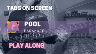 Paramore - Pool (Bass cover &amp; TABS)